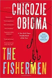 Book cover for "The Fishermen" by Chigozie Obioma