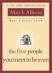 The Five People You Meet in Heaven