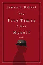 The Five Times I Met Myself