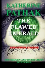 The Flawed Emerald and Other Stories