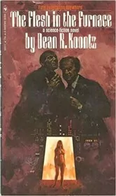 The Flesh in the Furnace