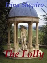 Book cover for "The Folly" by Irina Shapiro