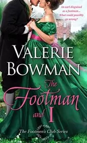 Book cover for "The Footman and I" by Valerie Bowman