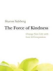 Book cover for "The Force of Kindness"