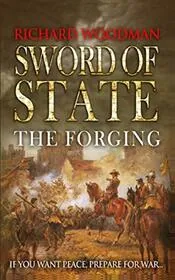 Book cover for "The Forging" by Richard Woodman