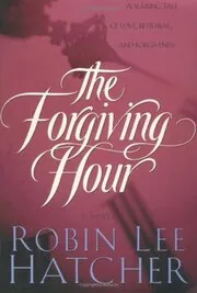 The Forgiving Hour