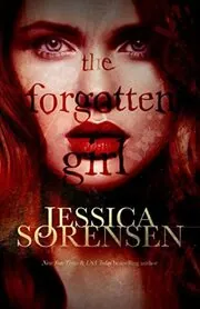 Book cover for "The Forgotten Girl" by Jessica Sorensen