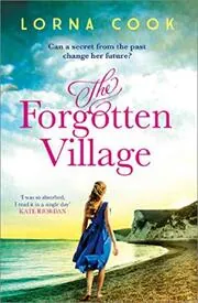 Book cover for "The Forgotten Village / The Forgotten Wife" by Lorna Cook