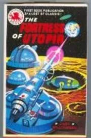 The Fortress of Utopia