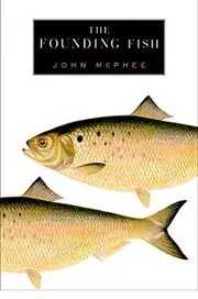 Book cover for "The Founding Fish"