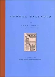 Book cover for "The Four Books on Architecture" by Andrea Palladio
