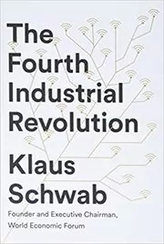 The Fourth Industrial Revolution