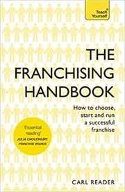 Book cover for "The Franchising Handbook" by Carl Reader