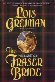 Book cover for "The Fraser Bride" by Lois Greiman