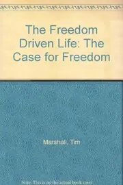 The Freedom Driven Life