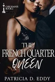 The French Quarter Queen