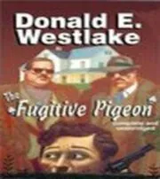 The Fugitive Pigeon