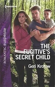 The Fugitive's Secret Child