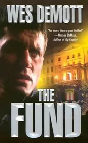Book cover for "The Fund" by Wes DeMott