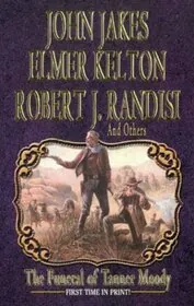 Book cover for "The Funeral of Tanner Moody" by Robert J Randisi