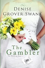 Book cover for "The Gambler" by Denise Grover Swank