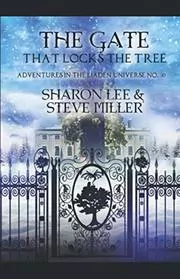 Book cover for "The Gate that Locks the Tree" by Sharon Lee