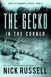 Book cover for "The Gecko in the Corner" by Nick Russell