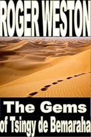 The Gems of Tsingy de Bemaraha