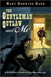 The Gentleman Outlaw and Me