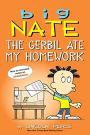Book cover for "The Gerbil Ate My Homework" by Lincoln Peirce