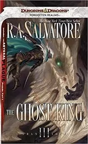 Book cover for "The Ghost King" by R.A. Salvatore