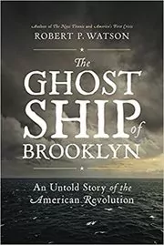 Book cover for "The Ghost Ship of Brooklyn" by Robert P. Watson