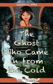 The Ghost Who Came in from the Cold