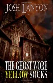 The Ghost Wore Yellow Socks