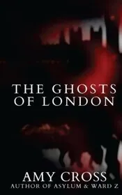 The Ghosts of London