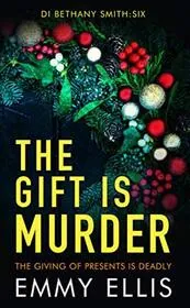 The Gift is Murder