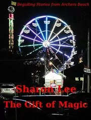 Book cover for "The Gift of Magic" by Sharon Lee