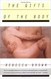Book cover for "The Gifts of the Body" by Rebecca Brown
