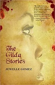 Book cover for "The Gilda Stories" by Jewelle Gomez