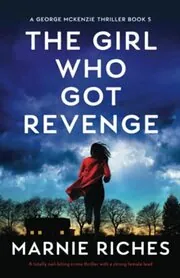 The Girl Who Got Revenge