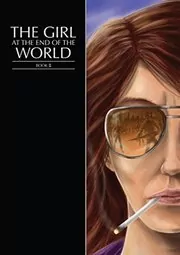 The Girl at the End of the World Book 2