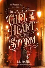 The Girl at the Heart of the Storm