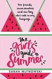 Book cover for "The Girl's Guide to Summer" by Sarah Mlynowski
