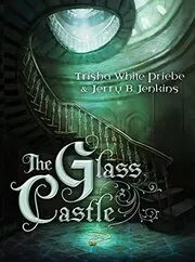 Book cover for "The Glass Castle" by Jerry B Jenkins