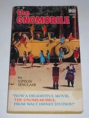 Book cover for "The Gnomobile" by Upton Sinclair