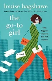 Book cover for "The Go-To Girl / Monday's Child" by Louise Bagshawe