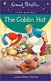 Book cover for "The Goblin Hat" by Enid Blyton