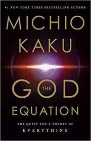 Book cover for "The God Equation" by Michio Kaku