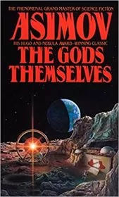 Book cover for "The Gods Themselves" by Isaac Asimov