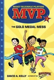 Book cover for "The Gold Medal Mess" by David A Kelly